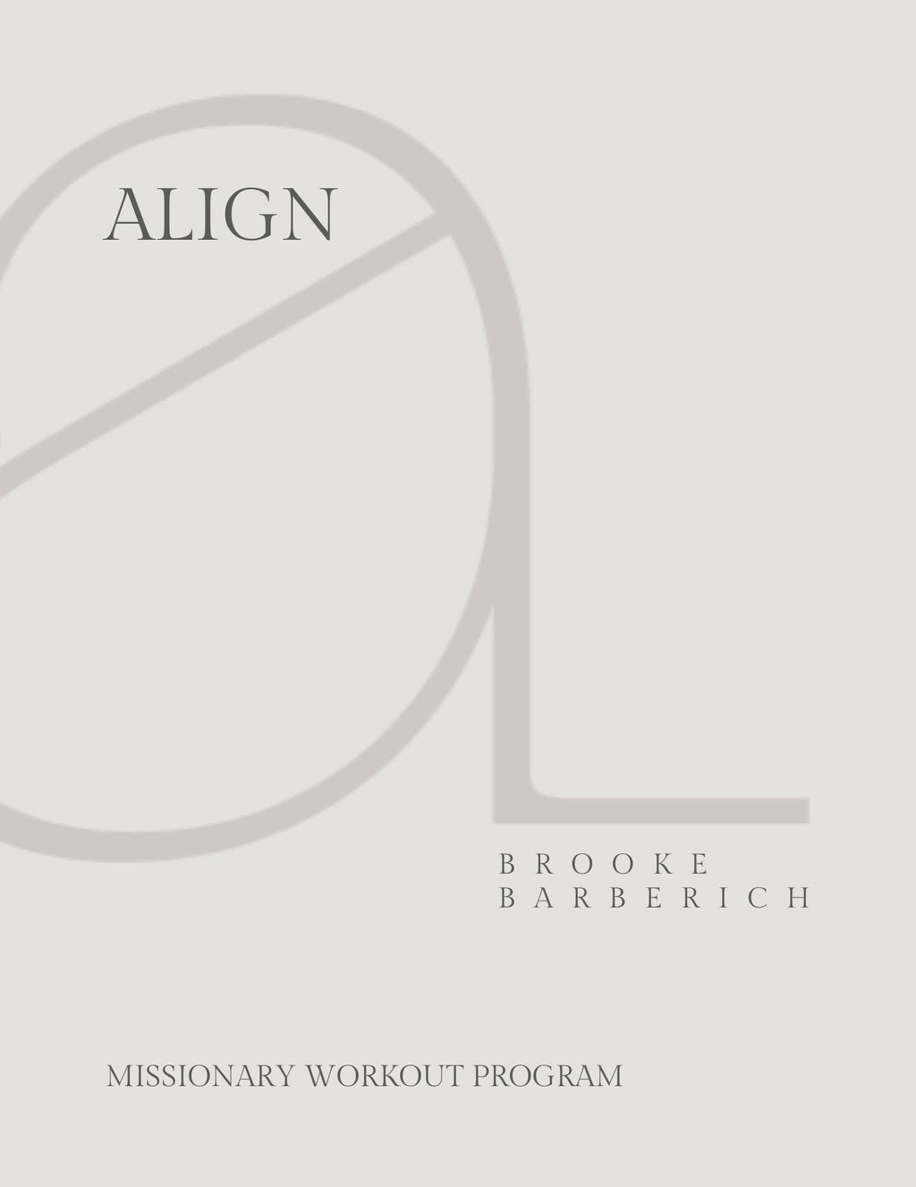 Align Missionary Workout Plan - Base Program (Digital)